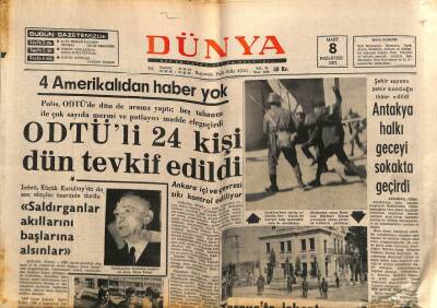 Dünya Gazetesi 8 Mart 1971 - Odtü`lü 24 Kişi Dün Tevkil Edildi GZ79747 - 1