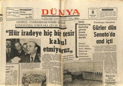 Dünya Gazetesi 8 Mart 1973 - Demirel Hür İradeye Hiç Bir Tesir Kabul Etmiyoruz GZ68070 - 1