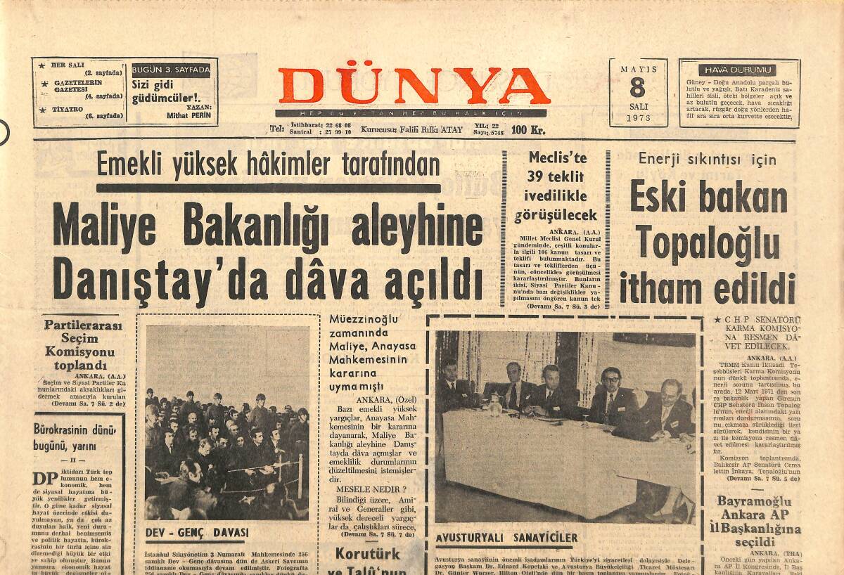 Dünya Gazetesi 8 Mayıs 1973 - Maliye Bakanlığı Aleyhine Danıştay'da Dava Açıldı - Maçın Kaderini Sabri Ve Prosperi Tayin Edecek! GZ143218 - 1