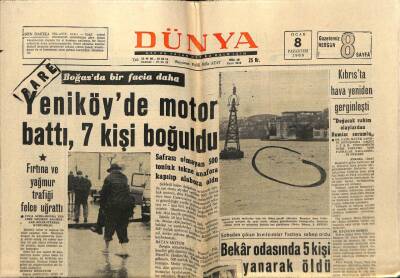 Dünya Gazetesi 8 Ocak 1968 - Yeniköyde Motor Battı 7 Kişi Boğuldu GZ59935 - 2