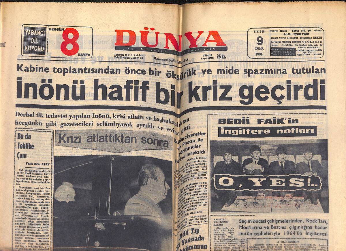Dünya Gazetesi 9 Ekim 1964 - İsmet İnönü Hafif Bir Kriz Geçirdi - Genel Kaptan Halit Deringör Dün İstifa Etti! GZ146047 - 1