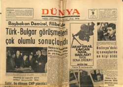 Dünya Gazetesi 9 Ekim 1970 - Türk Bulgar Görüşmeleri Çok Olumlu Sonuçlandı GZ68334 - 2