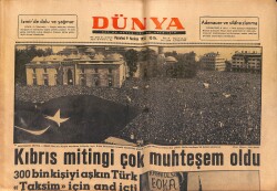 Dünya Gazetesi 9 Haziran 1958 - Kıbrıs Mitingi Çok Muhteşem Oldu - Marilyn Monroe Amerika'yı Çuvala Koydu GZ150418 - 1