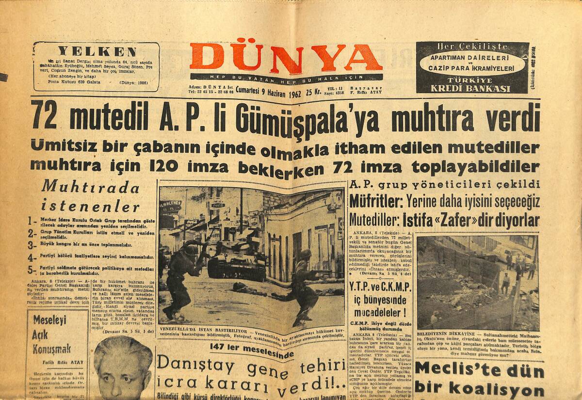 Dünya Gazetesi 9 Haziran 1962 - İnönü'nün Temasları - 72 Mutedil A.P.'li Gümüşpala'ya Muhtıra Verdi GZ148069 - 1