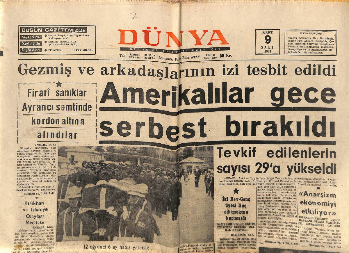 Dünya Gazetesi 9 Mart 1971 - Gezmiş Ve Arkadaşlarının İzi Tespit Edildi - Galatasaray Yarına Hazır GZ149324 - 1