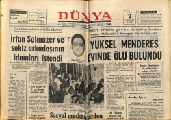 Dünya Gazetesi 9 Mart 1972 - Yüksel Menderes Evinde Ölü Bulundu GZ61168 - 1