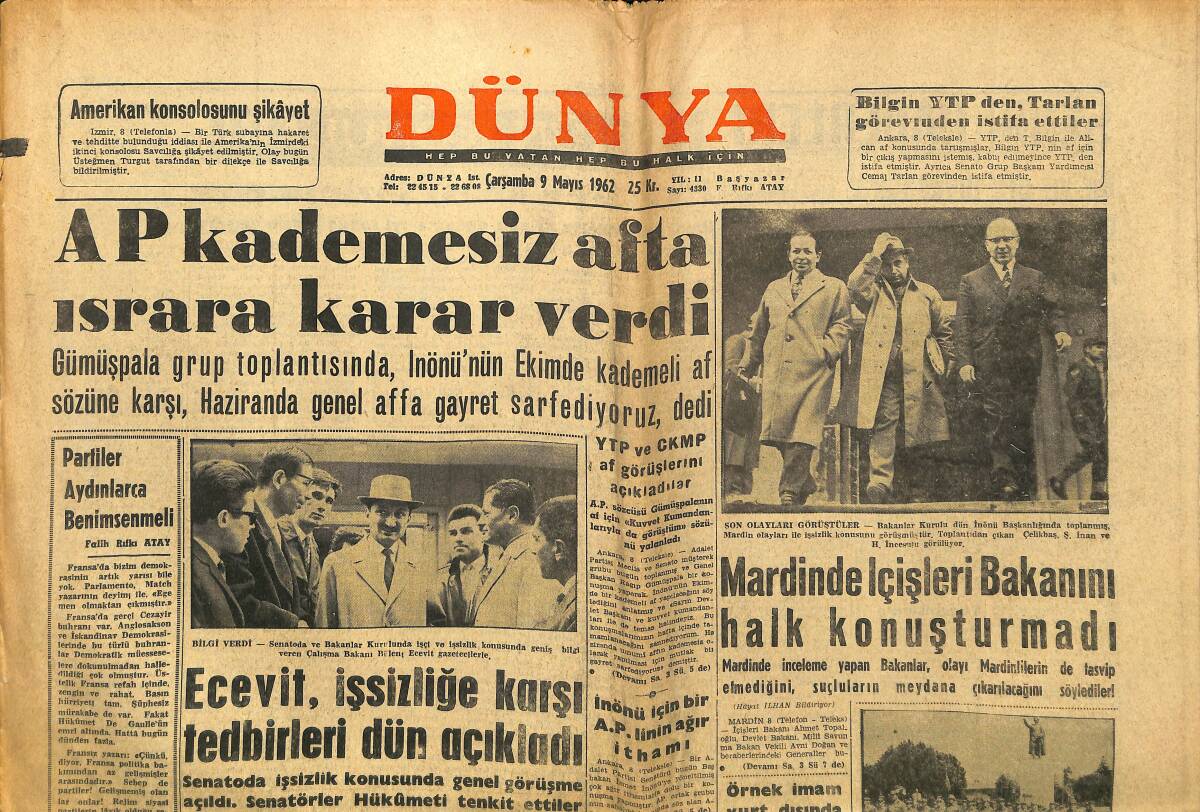 Dünya Gazetesi 9 Mayıs 1962 - N.Eğriboz Emeklilik Almağa Çalışıyor ! - Mardin'de İçişleri Bakanını Halk Konuşturmadı GZ148075 - 1