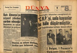 Dünya Gazetesi 9 Mayıs 1967 - Feyzioğlu CHPyi Sola Kayanlar Bu Hale Düşürmüştür GZ61000 - 1