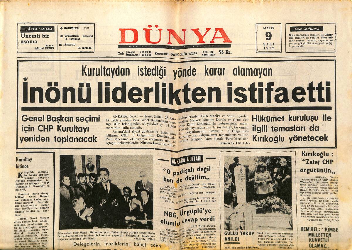 Dünya Gazetesi 9 Mayıs 1972 - İnönü Liderlikten İstifa Etti - Galatasaray Yeni Bir İngiliz Antrenör Arıyor GZ147909 - 1
