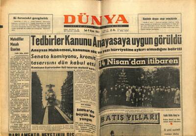 Dünya Gazetesi 9 Nisan 1963 - Tedbirler Kanunu Anayasaya Uygun Görüldü GZ68250 - 2