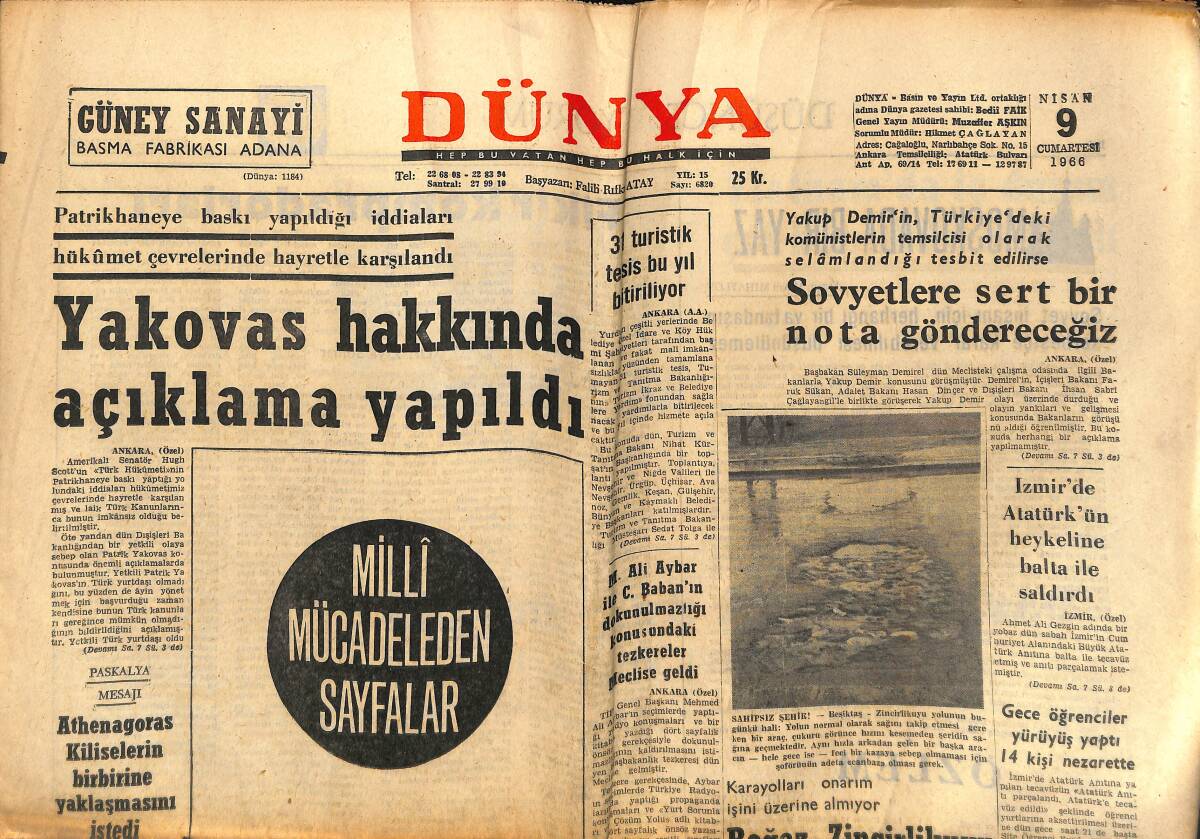 Dünya Gazetesi 9 Nisan 1966 - Sovyetler Sert Bir Nota Göndereceğiz - İzmir'de Atatürk Heykeline Balta İle Saldırı GZ149524 - 1