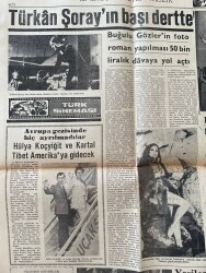 Dünya Gazetesi 9 Nisan 1970 - Türkan Şoray'ın Başı Dertte - Hülya Koçyiğit Ve Kartal Tibet Amerika'ya Gidecek GZ150941 - 2