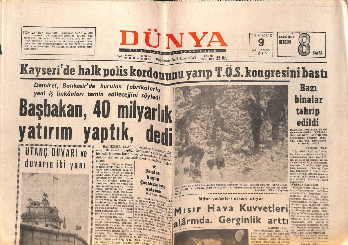 Dünya Gazetesi 9 Temmuz 1969 - Kayseri'de Halk Polis Kordonunu Yarıp TÖS Kongresini Bastı GZ150546 - 1