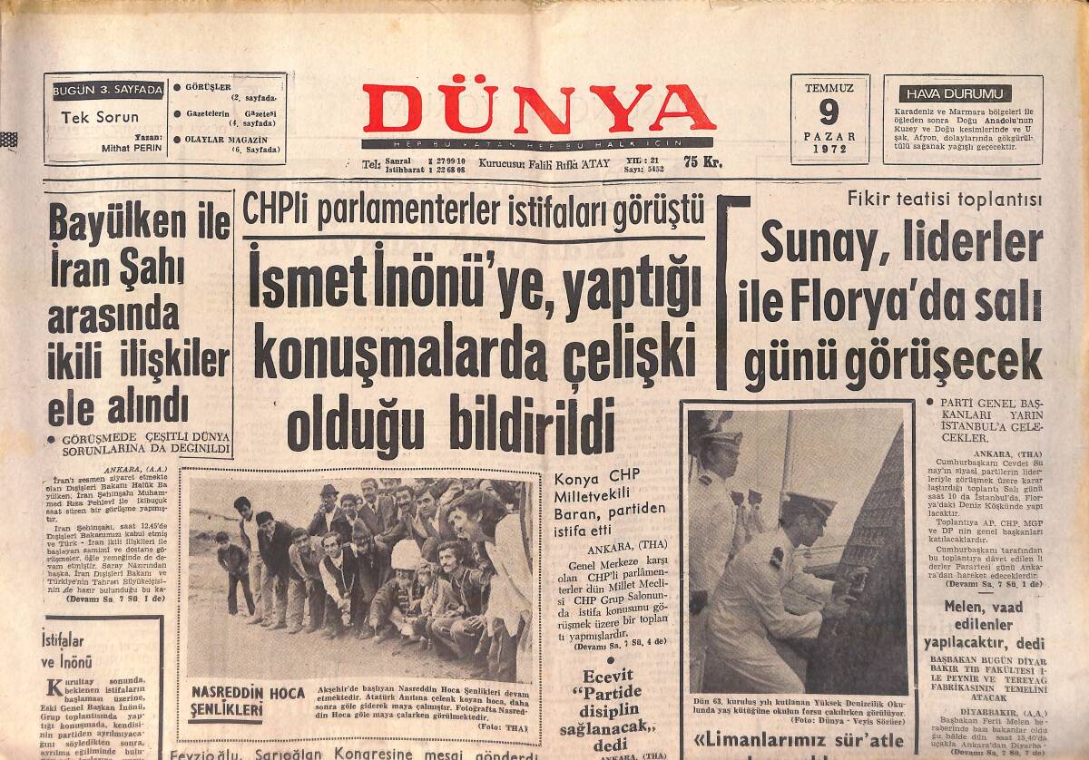 Dünya Gazetesi 9 Temmuz 1972 - Bayülken İle İran Şahı 2.5 Saat Görüştü - Kraliçe Doan Huy'un Nixon'dan Ricası GZ155885 - 1