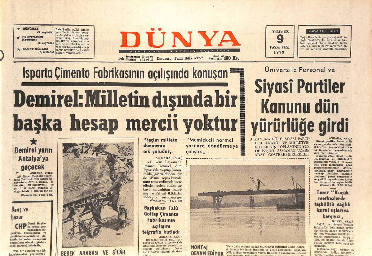Dünya Gazetesi 9 Temmuz 1973 - Haliç Köprüsü Montajı Devam Ediyor - Yeni İtalyan Hükümeti Kuruldu GZ143653 - 1