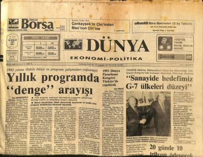 Dünya Gazetesi Ekonomi-Politika Eki 10 Aralık 1991 - Demirel Sanayide Hedefimiz G-7 Ülkeleri Düzeyi GZ97386 - 1