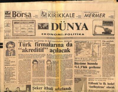 Dünya Gazetesi Ekonomi-Politika Eki 11 Temmuz 1991 - Şeker İthali Sıfırlandı GZ97391 - 1