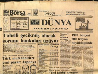 Dünya Gazetesi Ekonomi-Politika Eki 8 Ekim 1991 - 1992 Bütçesi 200 Trilyon Büyüklüğünde GZ97397 - 1
