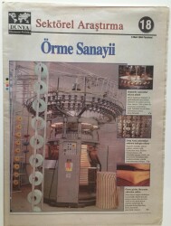 Dünya Gazetesi Sektörel Araştırma Eki - 8 Mart 2004 - Örme Sanayi - GZ47015 - 2