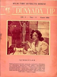 Dünyada Tıp Aylık Tıbbi Aktüalite Dergisi Cilt3 Sayı11 Kasım 1954 - Kardiak Hasta DRG390 - Gökçekoleksiyon