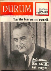 Durum Haftalık Dergi Sayı182 4 Nisan 1968 Tarih Kararını Verdi , Johnson En Akıllı İşi Yaptı NDR38362 - Gökçekoleksiyon