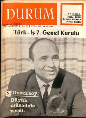 Durum Haftalık Dergi Sayı184 18 Nisan 1968 S.Demirsoy Büyük Mücadele Verdi NDR38355 - 1