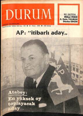 Durum Haftalık Dergi Sayı185 25 Nisan 1968 Atabey En Yüksek Oy Toplayacak Aday NDR38356 - 1