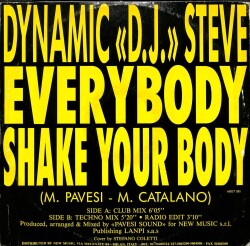 Dynamic D.J. Steve – Everybody Shake Your Body 1991 Techno, Italo House (108.5) PLK17552 - 2