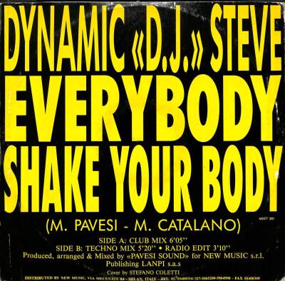 Dynamic D.J. Steve – Everybody Shake Your Body 1991 Techno, Italo House (108.5) PLK17552 - 2