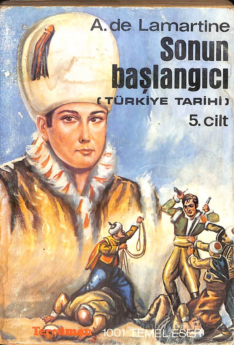 Sonun Başlangıcı ( Türkiye Tarihi ) 5. Cilt NDR93907 - 1