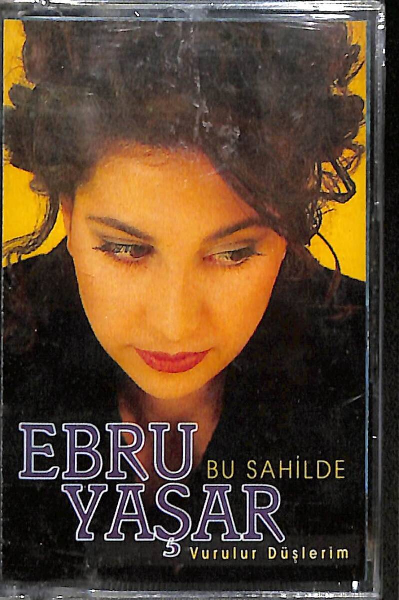 Ebru Yaşar – Bu Sahilde & Vurulur Düşlerim Orijinal Kaset (Sıfır) *Çaçan Plak ve Kasetçilik - 1995* KST29864 - 1
