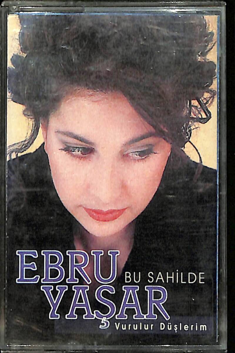 Ebru Yaşar - Bu Sahilde Vurulur Yüreğim Kaset (Kırmızı Bandrol - İkinci El) KST27696 - 1