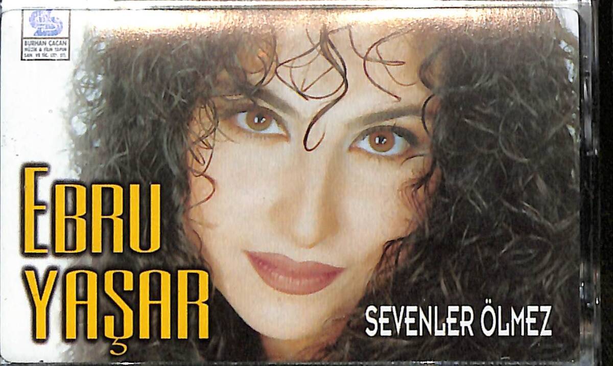 Ebru Yaşar – Sevenler Ölmez Kaset (Sıfır) * Kırmızı Bandrol * KST29839 - 1