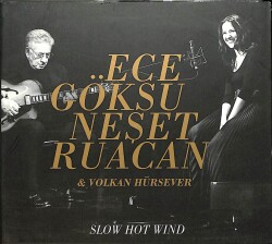 Ece Göksu - Neşet Ruacan - Volkan Hürsever CD (İkinci El) CD5378 - 1