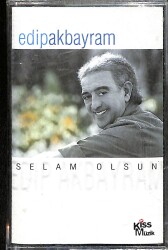 Edip Akbayram - Selam Olsun Kaset (İkinci El) KST29823 - Gökçekoleksiyon