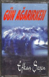 Efkan Şeşen - Gün Ağarırken Orijinal Kaset (İkinci El) * Kırmızı Bandrol * KST31100 - Gökçekoleksiyon