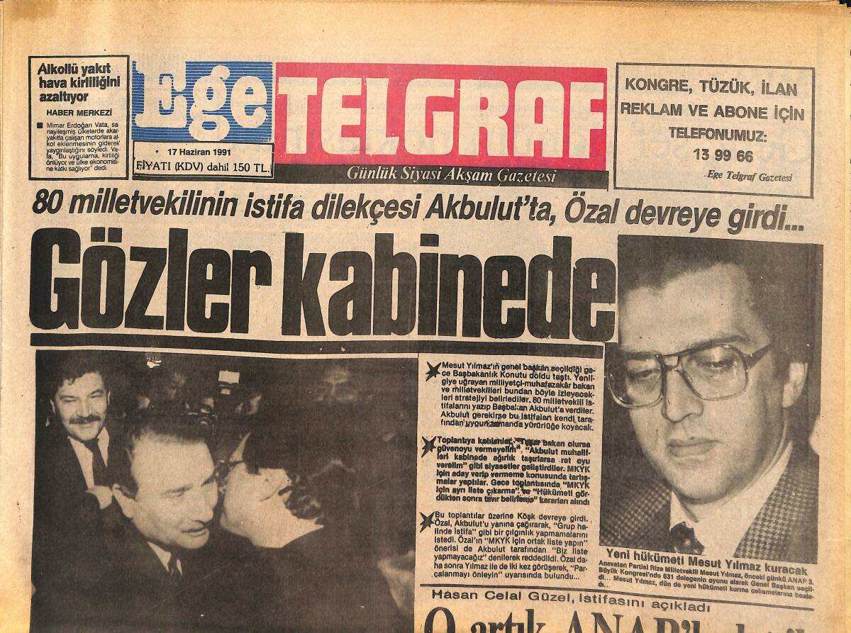 Ege Telgraf Gazetesi 17 Haziran 1991 - Tofaş Hisseleri Satılıyor - Julie Canton, Canan Mutluer'i Londra'ya Davet Etti GZ153769 - 1