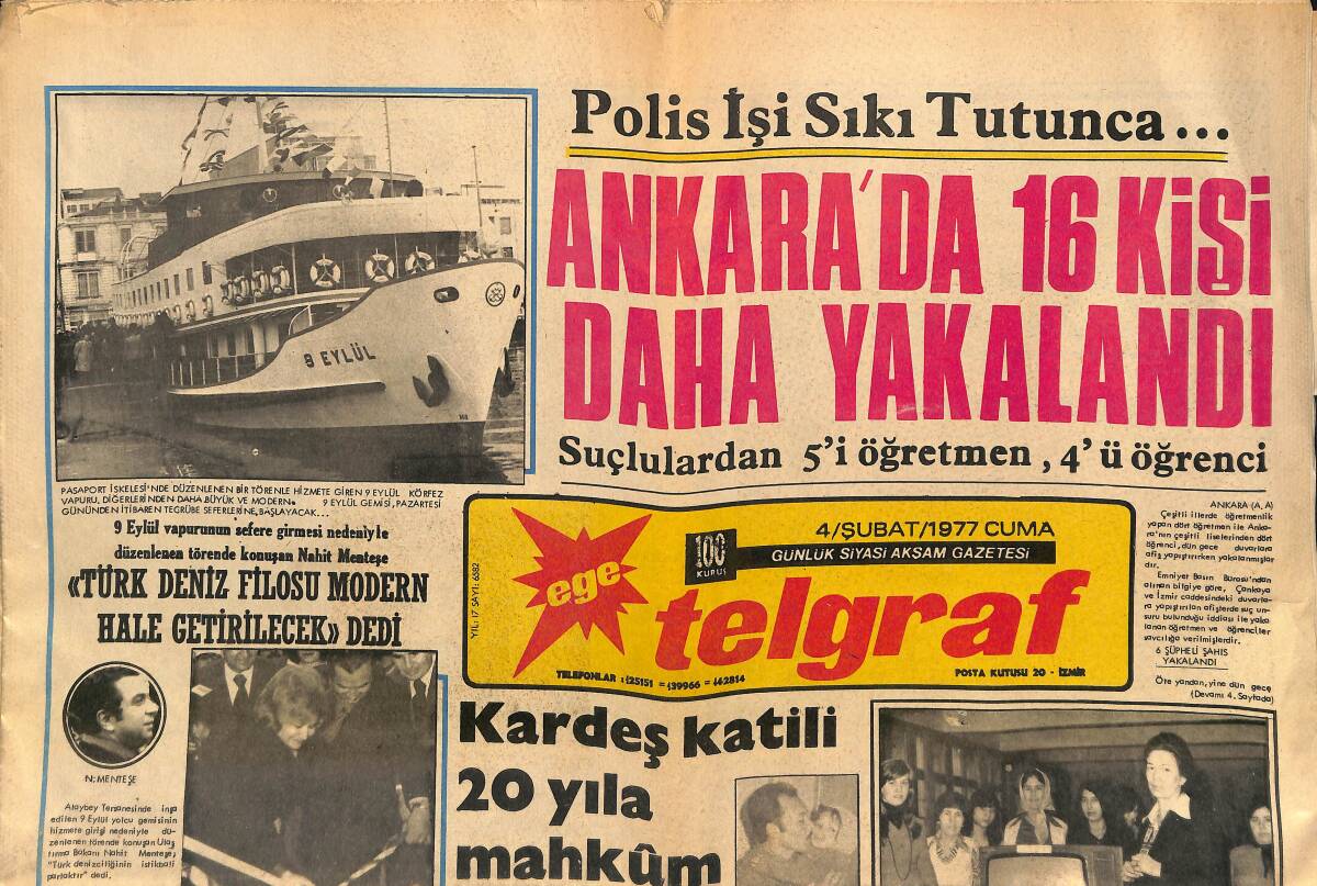 Ege Telgraf Gazetesi 4 Şubat 1977 - THY Grevi Nedeniyle İç Ve Dış Uçak Seferleri Yapılamıyor - Farah Fawcett Otomobil Altında Kaldı GZ153666 - 1