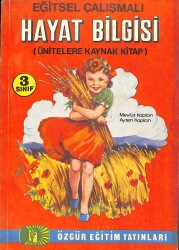 Eğitsel Çalışmalı Hayat Bilgisi Ünitelere Kaynak Kitap 3. Sınıf NDR99003 - Gökçekoleksiyon