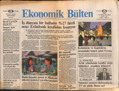 Ekonomik Bülten Gazetesi 14-20 Kasım 1988 - Batılı Firmalar Parası Az Ülkelerde Tüketici Kitleleri Yaratma Peşinde GZ119329 - 1