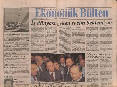Ekonomik Bülten Gazetesi 17-23 Aralık 1990 - İş Dünyası Erken Seçim Beklemiyor GZ119315 - 1