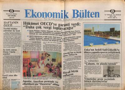Ekonomik Bülten Gazetesi 18-24 Temmuz 1988 - Enkanın Hedefi Sadi Gülçelikte Dünya Çapında Sporcu Yetiştirmek GZ119313 - 1