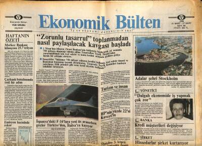 Ekonomik Bülten Gazetesi 21-27 Mart 1988 - Adalar Şehri Stockholm - BPnin Yüzde 22si Kuveytin GZ119285 - 1