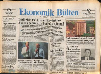 Ekonomik Bülten Gazetesi 4-10 Temmuz 1988 - Otel Piyasasında Amerikalılar İyi Pazarlamacı Olarak Tanınıyorlar GZ119312 - 1