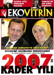 Ekovitrin Aylık Ekonomi Dergisi Ocak 2007 Sayı 1 - Erdoğan Çankayaya Çıkacak Mı ? NDR78979 - Gökçekoleksiyon
