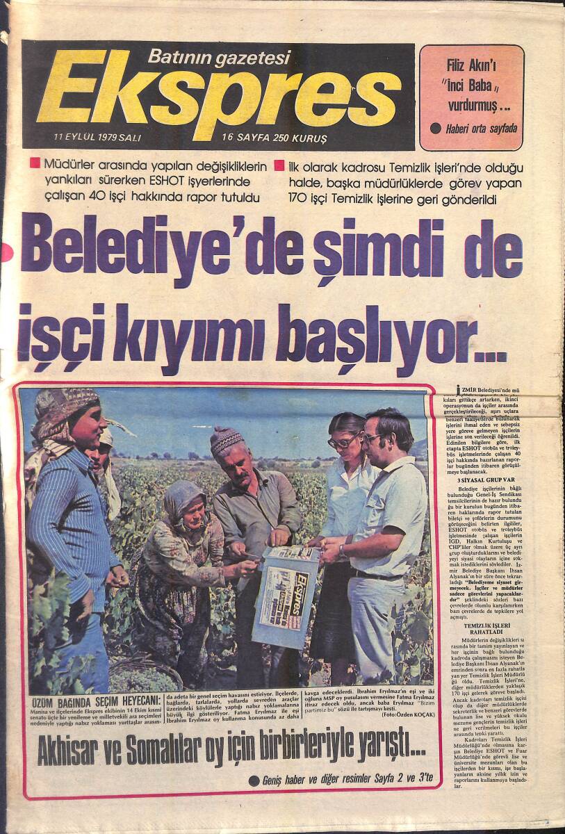Ekspres Gazetesi 11 Eylül 1979 - Filiz Akın'ı İnci Baba Vurdurmuş - Gülşen Bubikoğlu: İdealim Kızımla Film Çevirmek - Müjde Ar Ve Başkan El Ele GZ156526 - 1