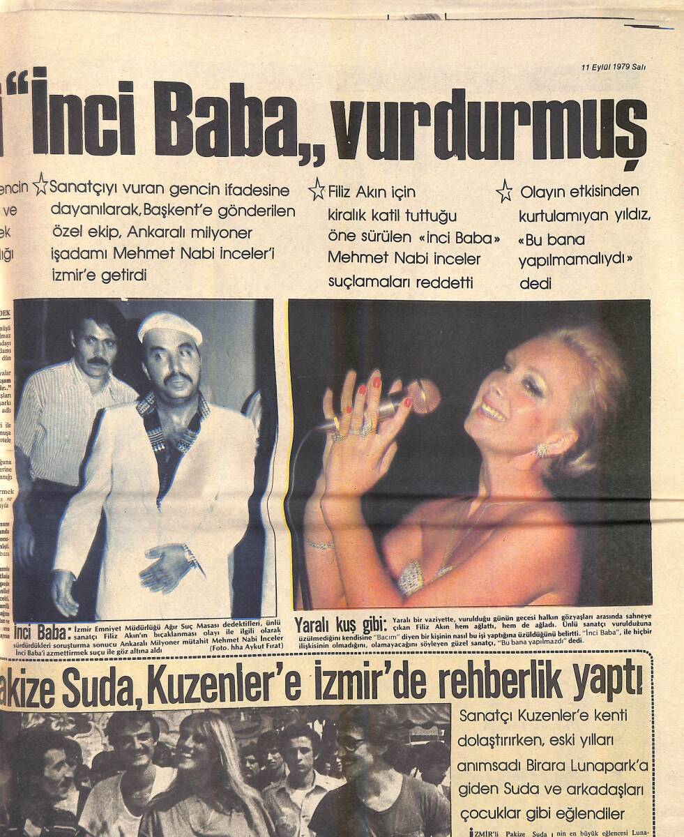 Ekspres Gazetesi 11 Eylül 1979 - Filiz Akın'ı İnci Baba Vurdurmuş - Gülşen Bubikoğlu: İdealim Kızımla Film Çevirmek - Müjde Ar Ve Başkan El Ele GZ156526 - 4