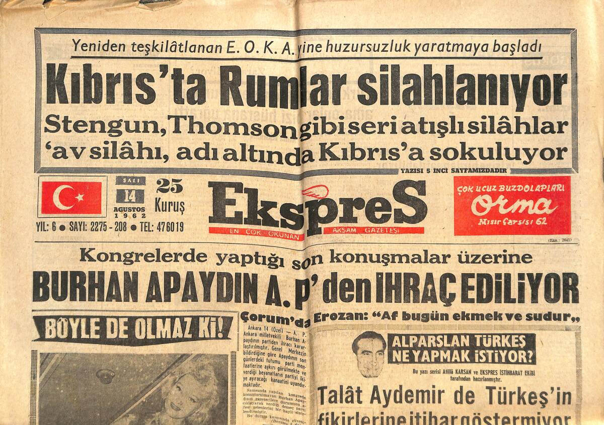 Ekspres Gazetesi 14 Ağustos 1962 - Ruslar Fezaya 5. İnsanı Atmaya Hazırlanıyor - Kıbrıs'ta Rumlar Silahlanıyor! GZ144063 - 1