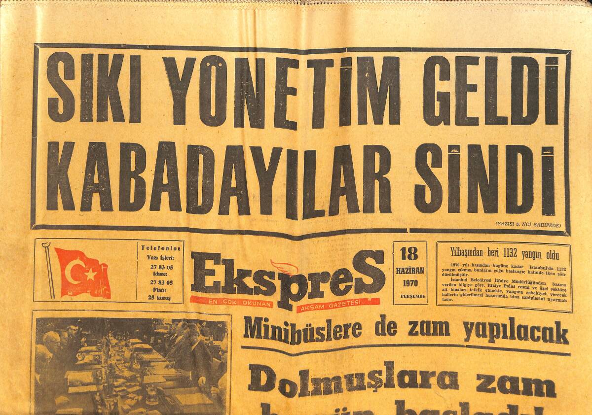 Ekspres Gazetesi 18 Haziran 1970 - Dünyanın En Terbiyesiz Hükümdarı 2. Fredik - Nasır Sert Konuştu: Yolumuz Savaş Yoludur GZ143906 - 1