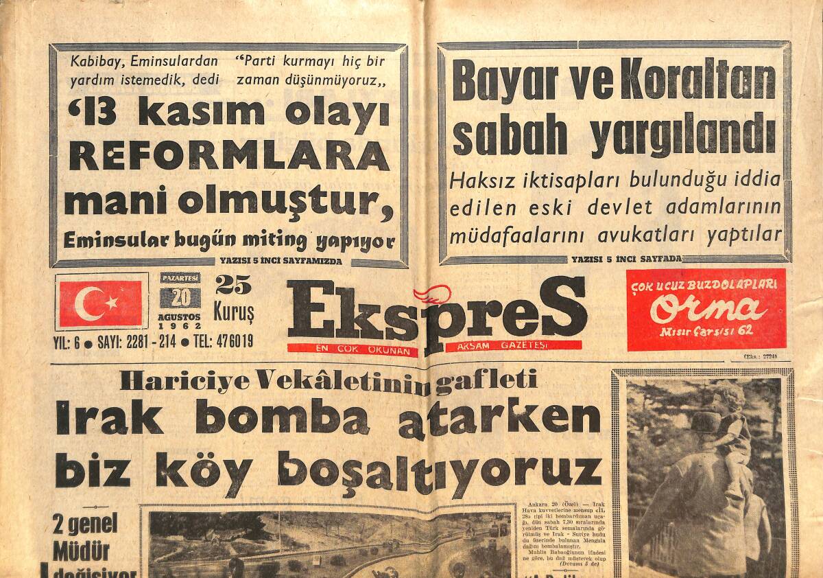 Ekspres Gazetesi 20 Ağustos 1962 - Bayar Ve Koraltan Sabah Yargılandı - Ayşeçik'e Yeni Bir Rakip Çıktı! GZ144067 - 1